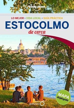Estocolmo De cerca 1ed.2015 - Lonely Planet | 9788408140221 | Ohlsen, Becky | Librería Castillón - Comprar libros online Aragón, Barbastro
