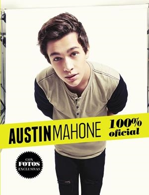 Austin Mahone | 9788420488301 | Austin Mahone | Librería Castillón - Comprar libros online Aragón, Barbastro