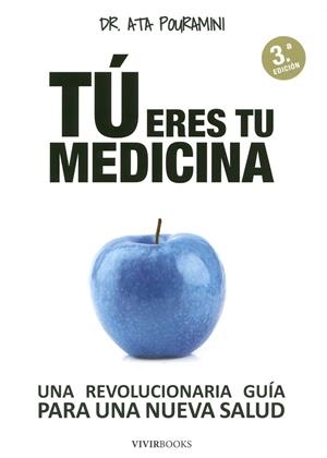 Tu eres tu medicina | 9788494289811 | AA.VV. | Librería Castillón - Comprar libros online Aragón, Barbastro