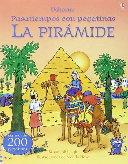 PASATIEMPOS CON PEGATINAS LA PIRAMIDE | 9781409594680 | LEIGH SUSANNAH | Librería Castillón - Comprar libros online Aragón, Barbastro