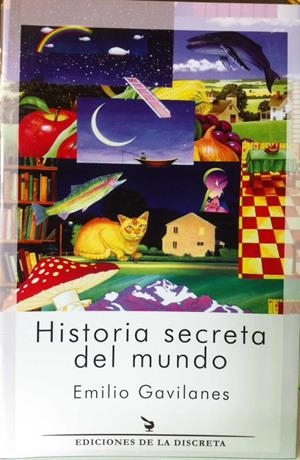 Historia secreta del mundo | 9788496322691 | Gavilanes Franco, Emilio | Librería Castillón - Comprar libros online Aragón, Barbastro