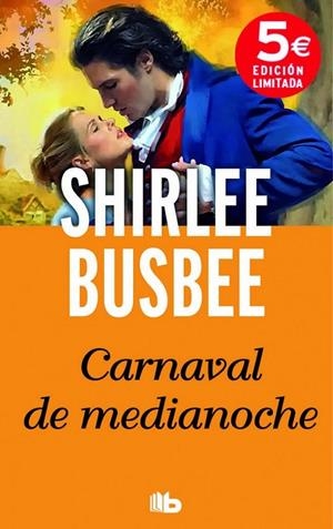 Carnaval de medianoche | 9788490701065 | Busbee, Shirlee | Librería Castillón - Comprar libros online Aragón, Barbastro