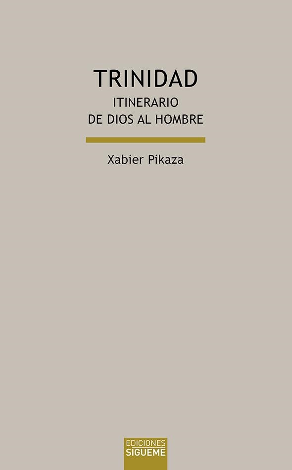 Trinidad | 9788430119080 | Pikaza Ibarrondo, Xabier | Librería Castillón - Comprar libros online Aragón, Barbastro