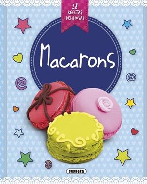Macarons | 9788467740950 | Susaeta, Equipo | Librería Castillón - Comprar libros online Aragón, Barbastro