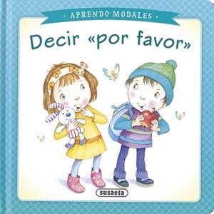 Decir por favor | 9788467742527 | Susaeta, Equipo | Librería Castillón - Comprar libros online Aragón, Barbastro