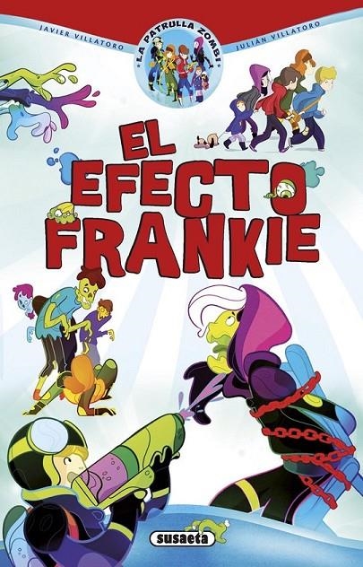 El efecto Frankie | 9788467745702 | Villatoro, Javier/Villatoro, Julián | Librería Castillón - Comprar libros online Aragón, Barbastro
