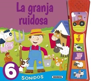 La granja ruidosa | 9788467741414 | Susaeta, Equipo | Librería Castillón - Comprar libros online Aragón, Barbastro
