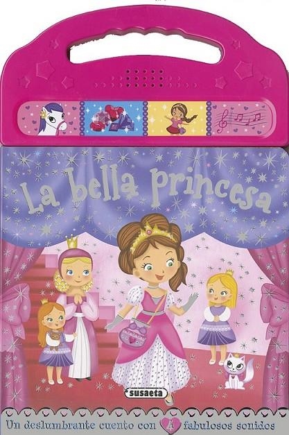 La bella princesa | 9788467740653 | Susaeta, Equipo | Librería Castillón - Comprar libros online Aragón, Barbastro
