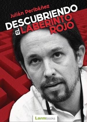 Descubriendo el laberinto rojo | 9788494223051 | Mila, Leila | Librería Castillón - Comprar libros online Aragón, Barbastro