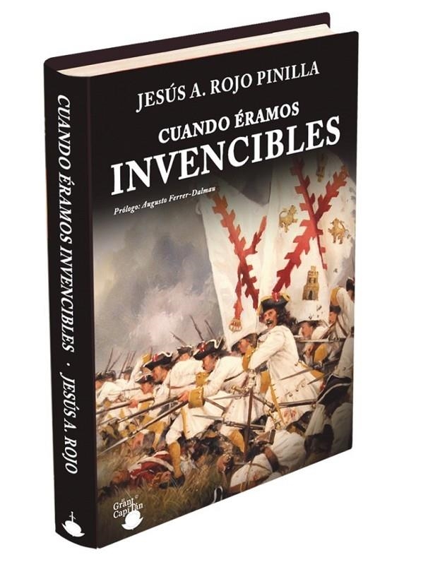 Cuando eramos invencibles | 9788494392306 | Rojo Pinilla, Jesus Angel | Librería Castillón - Comprar libros online Aragón, Barbastro