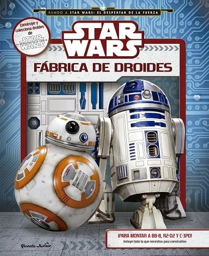 Star Wars. Fábrica de droides | 9788408146445 | VV.AA. | Librería Castillón - Comprar libros online Aragón, Barbastro
