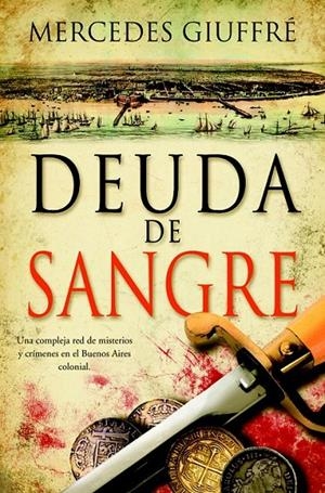 DEUDA DE SANGRE, de Mercedes GuiFfré | 9788423697878 | Mercedes Giuffré Nacionalidad: Argentina | Librería Castillón - Comprar libros online Aragón, Barbastro