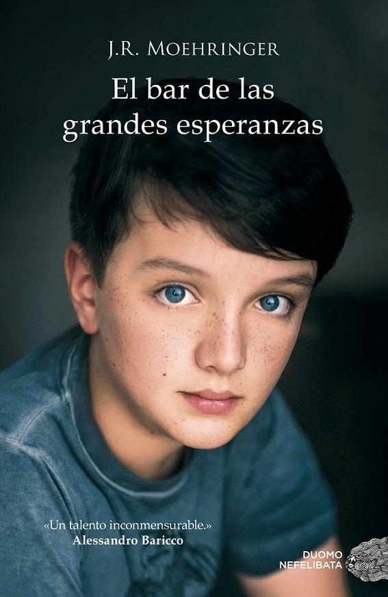 El bar de las grandes esperanzas | 9788416261017 | Moehringer, J. R. | Librería Castillón - Comprar libros online Aragón, Barbastro