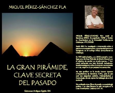 La Gran Pirámide, clave secreta del pasado | 9788494296574 | Pérez-Sánchez Pla, Miquel | Librería Castillón - Comprar libros online Aragón, Barbastro