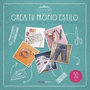 Crea tu propio estilo | 9788448021559 | AA. VV. | Librería Castillón - Comprar libros online Aragón, Barbastro