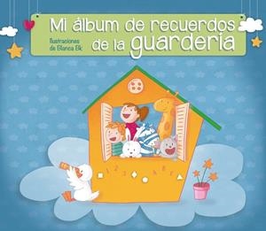 Mi álbum de recuerdos de la guardería | 9788448844530 | Blanca BK | Librería Castillón - Comprar libros online Aragón, Barbastro