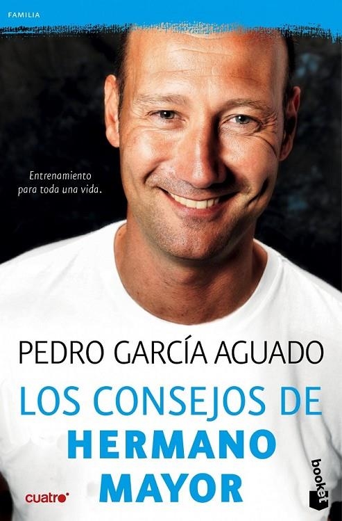 Los consejos de Hermano Mayor | 9788408143949 | Pedro García Aguado | Librería Castillón - Comprar libros online Aragón, Barbastro