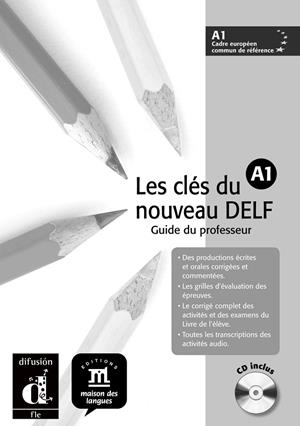 Les clés du nouveau DELF A1 Profesor + CD | 9788484433521 | Liria, Philippe; Sigé, Jean-Paul | Librería Castillón - Comprar libros online Aragón, Barbastro