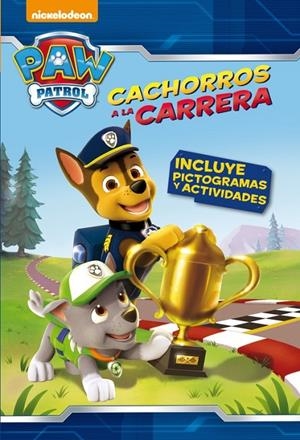 Cachorros a la carrera (Paw Patrol. Pictogramas 2) | 9788448844691 | NICKELODEON | Librería Castillón - Comprar libros online Aragón, Barbastro