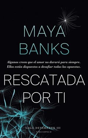 Rescatada por ti | 9788415952718 | Maya Banks | Librería Castillón - Comprar libros online Aragón, Barbastro