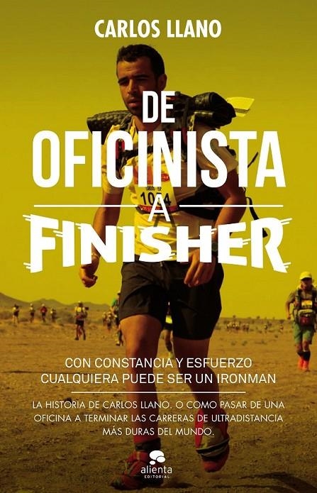 De oficinista a finisher | 9788415678663 | Carlos Llano Fernández | Librería Castillón - Comprar libros online Aragón, Barbastro