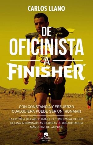 De oficinista a finisher | 9788415678663 | Carlos Llano Fernández | Librería Castillón - Comprar libros online Aragón, Barbastro