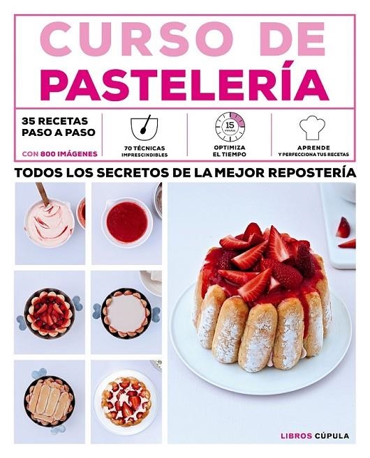 Curso de pastelería | 9788448021856 | AA. VV. | Librería Castillón - Comprar libros online Aragón, Barbastro