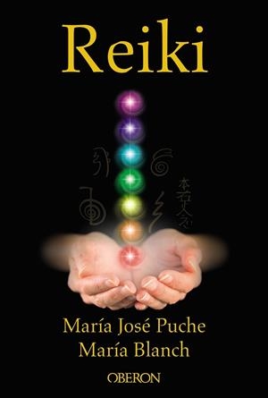 Reiki | 9788441537613 | Blanch Matute, María/Puche García, María José | Librería Castillón - Comprar libros online Aragón, Barbastro