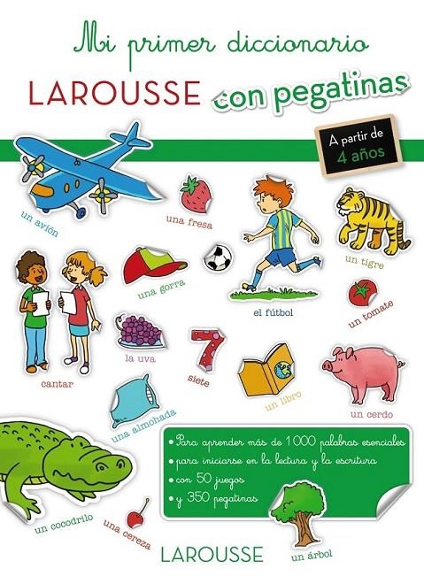 Mi primer diccionario con pegatinas | 9788416368334 | Larousse Editorial | Librería Castillón - Comprar libros online Aragón, Barbastro