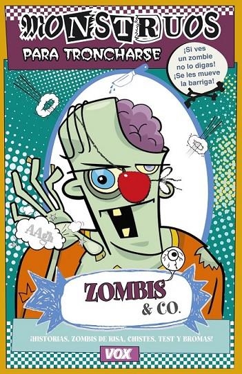 Zombis & CO | 9788499741857 | Sayalero González, Myriam | Librería Castillón - Comprar libros online Aragón, Barbastro