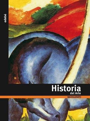 2BACH HISTORIA DEL ARTE ED.2014 | 9788423665518 | Edebé, Obra Colectiva | Librería Castillón - Comprar libros online Aragón, Barbastro