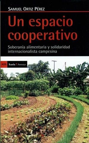 Un espacio cooperativo | 9788498886689 | Ortiz Perez, Samuel | Librería Castillón - Comprar libros online Aragón, Barbastro