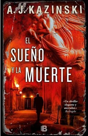 El sueño y la muerte | 9788466657693 | Kazinski, A.J. | Librería Castillón - Comprar libros online Aragón, Barbastro