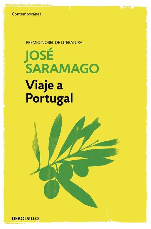 Viaje a Portugal | 9788490628805 | José Saramago | Librería Castillón - Comprar libros online Aragón, Barbastro