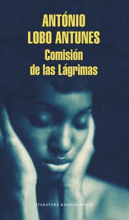 Comisión de las Lágrimas | 9788439730170 | António Lobo Antunes | Librería Castillón - Comprar libros online Aragón, Barbastro