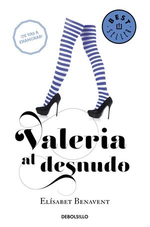 Valeria al desnudo (Saga Valeria 4) | 9788490629000 | Elísabet Benavent | Librería Castillón - Comprar libros online Aragón, Barbastro