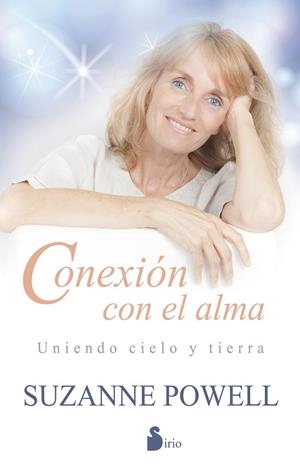 Conexión con el alma: Uniendo cielo y tierra | 9788416233946 | POWELL, SUZANNE | Librería Castillón - Comprar libros online Aragón, Barbastro
