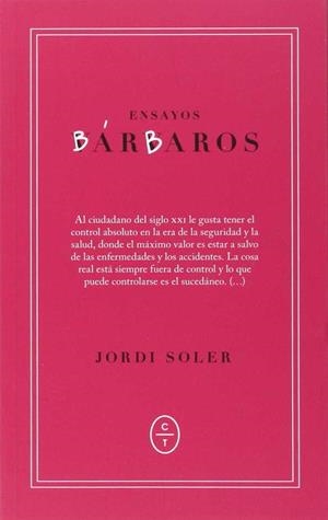Ensayos bárbaros | 9788461734511 | Soler, Jordi | Librería Castillón - Comprar libros online Aragón, Barbastro