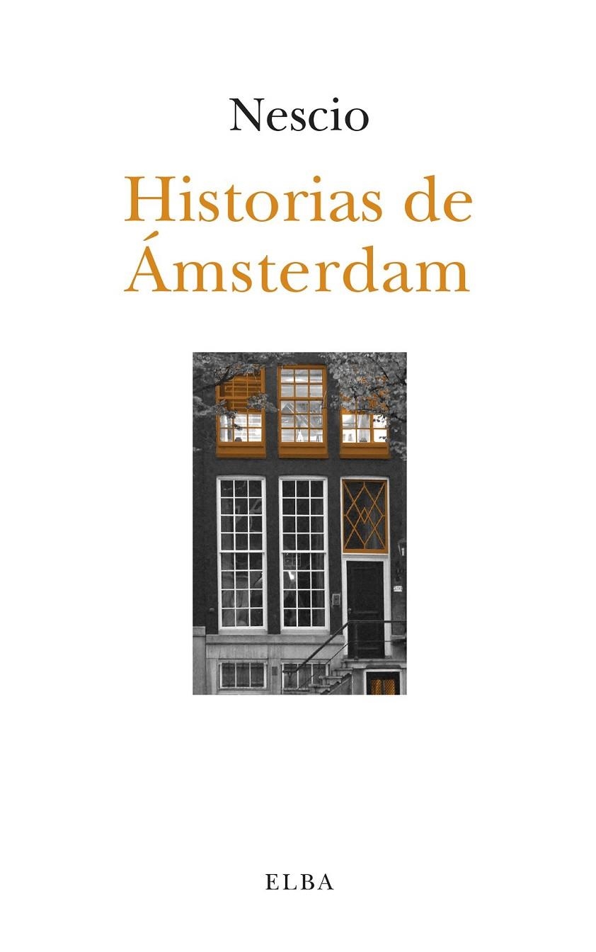 Historias de Ámsterdam | 9788494366642 | Frederik Grönloh, Jan Hendrik | Librería Castillón - Comprar libros online Aragón, Barbastro
