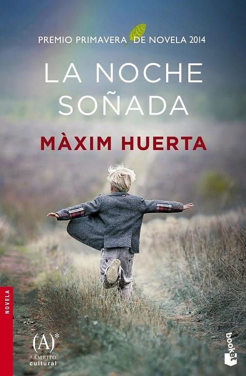 La noche soñada | 9788467045468 | Màxim Huerta | Librería Castillón - Comprar libros online Aragón, Barbastro
