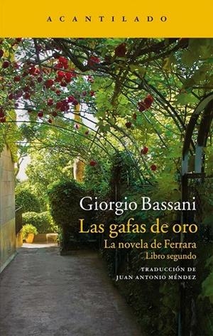 Las gafas de oro | 9788416011704 | Bassani, Giorgio | Librería Castillón - Comprar libros online Aragón, Barbastro