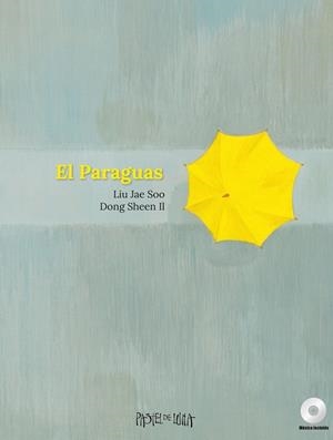 El Paraguas | 9788416427048 | Liu, Jae Soo | Librería Castillón - Comprar libros online Aragón, Barbastro