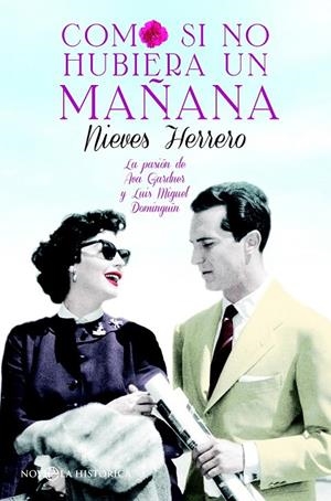 Como si no hubiera un mañana | 9788490604694 | Herrero, Nieves | Librería Castillón - Comprar libros online Aragón, Barbastro