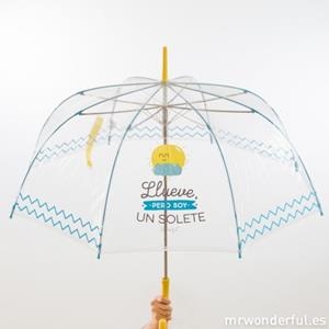 PARAGUAS LARGO LLUEVE PERO SOY UN SOLETE | 8436547190010 | MR WONDERFUL | Librería Castillón - Comprar libros online Aragón, Barbastro