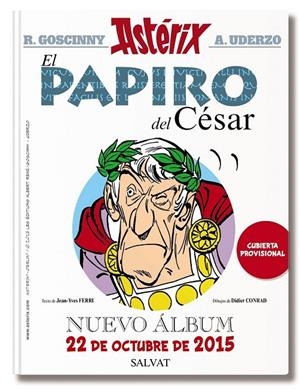El papiro del César - Asteríx 36 | 9788469604687 | Goscinny, René; Ferri, Jean-Yves | Librería Castillón - Comprar libros online Aragón, Barbastro
