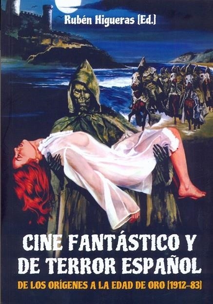 Cine fantástico y de terror español | 9788494412769 | VV. AA. | Librería Castillón - Comprar libros online Aragón, Barbastro