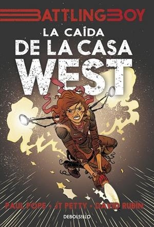 La caída de la casa West (Battling Boy) | 9788466330411 | JT Petty Paul Pope David Rubín | Librería Castillón - Comprar libros online Aragón, Barbastro