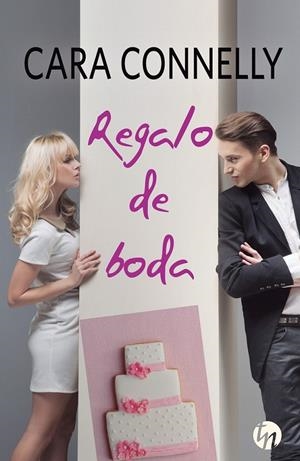 Regalo de boda | 9788468767628 | Connelly, Cara | Librería Castillón - Comprar libros online Aragón, Barbastro