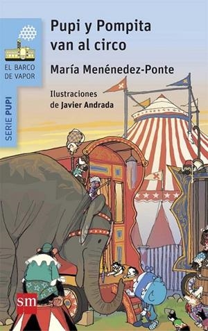 PUPI Y POMPITA EN EL CIRCO - BVAPU.2 | 9788467582871 | Menéndez-Ponte, María | Librería Castillón - Comprar libros online Aragón, Barbastro