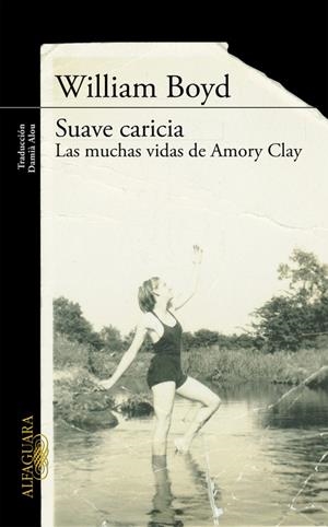 Suave caricia | 9788420412160 | William Boyd | Librería Castillón - Comprar libros online Aragón, Barbastro